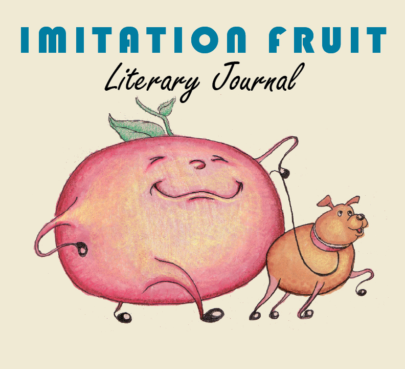 A Decade of Imitation Fruit Literary Journal