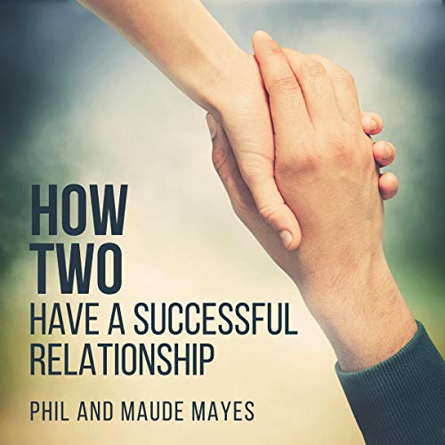 How two have a successful relationship
