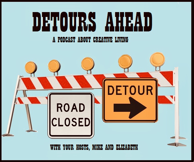 Check Out my Guest Appearance on the Podcast Detours Ahead